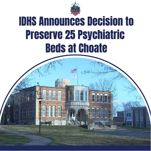 IDHS Announces Decision to Preserve 25 Psychiatric Beds at Choate